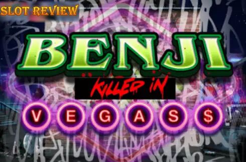 Benji Killed in Vegas slot